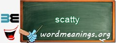WordMeaning blackboard for scatty